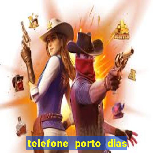 telefone porto dias marcar consulta